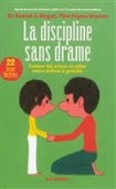 La discipline sans drame