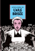 L'aile brisée