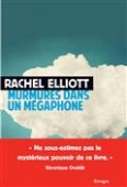 Murmures dans un mégaphone