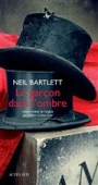 Le garçon dans l'ombre