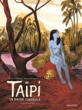 Taïpi: un paradis cannibale