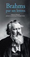 Brahms par ses lettres