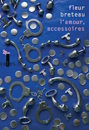 L'amour, accessoires