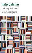 Pourquoi lire les classiques