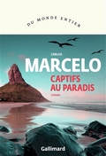 Captifs au paradis