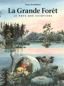 La grande forêt : le pays des Chintiens