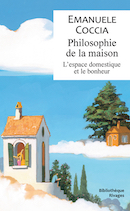 Philosophie de la maison