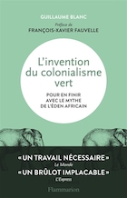 L'invention du colonialisme vert