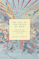 The age of the crisis of man: Thoughts and fiction in America 1933-1973