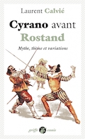 Cyrano avant Rostand
