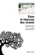 Dans le faisceau des vivants