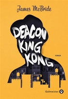 Deacon king kong