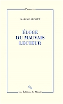 Eloge du mauvais lecteur