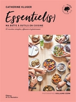 Essentiel(s). Ma boîte à outils en cuisine