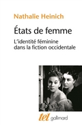 Etats de femme, l'identité féminine dans la fiction occidentale