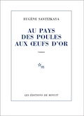 Au pays des poules aux oeufs d'or