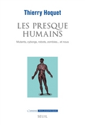 Les presque humains