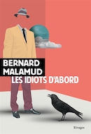 Les idiots d'abord