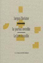 Le journal invisible/le livre invisible