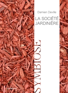 La société jardinière