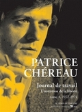 Journal de travail, Vol. 3 : L'invention de la liberté 1972-1974