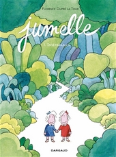 Jumelle tome 1. Inséparables