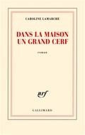 Dans la maison du grand cerf