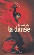 Le goût de la danse