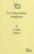 Le Labyrinthe magique, vol. 4 : Campo francés