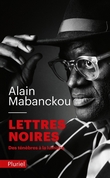 Lettres noires : des ténèbres à la lumière