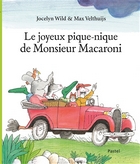 Le joyeux pique-nique de Monsieur Macaroni