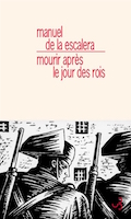 Mourir après le jour des rois