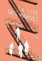 La cité des marges