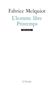 L'homme libre/Printemps