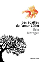 Les écailles de l'amer Léthé