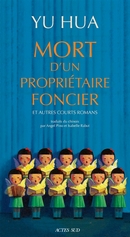 Mort d'une propriétaire foncier et autres courts romans