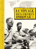 Le voyage des frères Omidvar