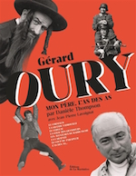 Gérard Oury, mon père l'as des as