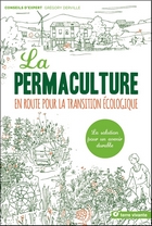 La permaculture, en route pour la transition écologique