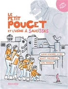 Le petit poucet et l'usine à saucisses