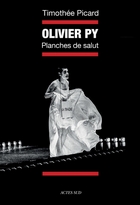 Olivier Py : planches de salut