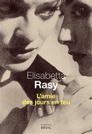 L'amie des jours en feu