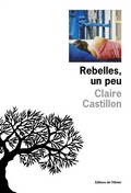 Le Bruxelles des révolutionnaires : de1830 à nos jours