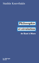 Philosophie et révolution : de Kant à Marx