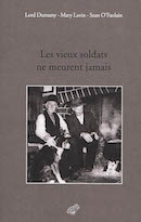Les vieux soldats ne meurent jamais