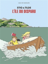 Stig et Tilde, l'île du disparu