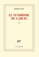 Le syndrome de Garcin