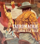 Tauromachie: de l'arène à la toile