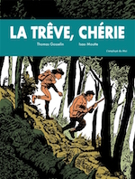 La trêve, chérie