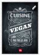 Ma cuisine vegan pour tous les jours